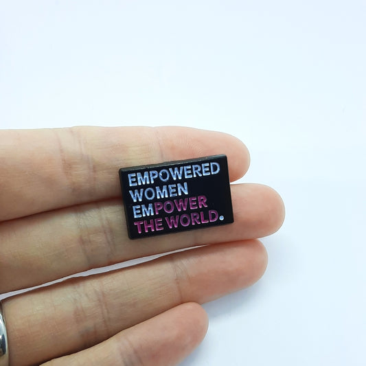 EMPOWERED WOMEN Pin